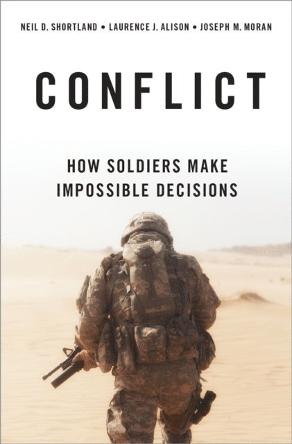 Joseph M. Moran, Laurence J. Alison, Neil D. Shortland - Conflict, E-bok