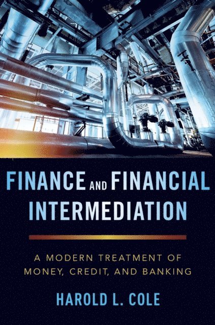 Harold L. Cole - Finance and Financial Intermediation, E-bok. Tillgänglighet: Lägg i varukorg