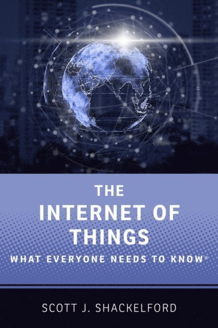 Scott J. Shackelford - Internet of Things, E-bok