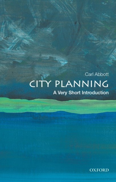 Carl Abbott - City Planning, E-bok