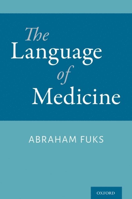Abraham Fuks - Language of Medicine, E-bok