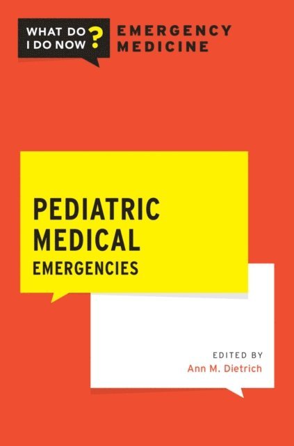 Ann Dietrich - Pediatric Medical Emergencies, E-bok