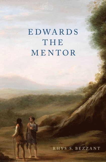 Rhys S. Bezzant - Edwards the Mentor, E-bok