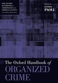 The Oxford Handbook of Organized Crime