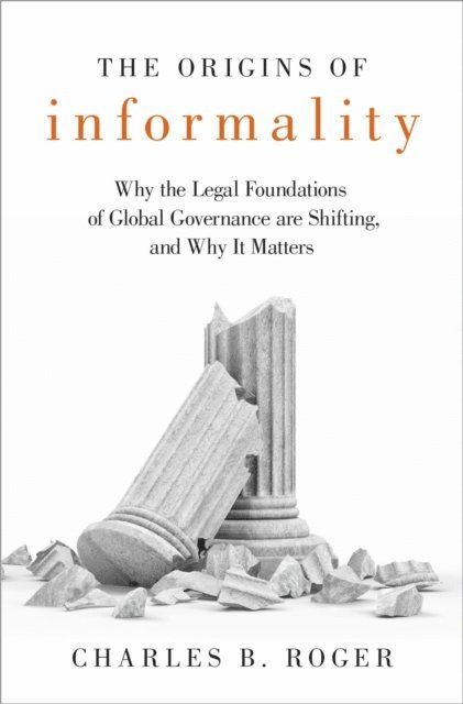 Charles B. Roger - Origins of Informality, E-bok