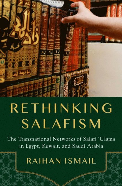 Raihan Ismail - Rethinking Salafism, E-bok. Tillgänglighet: Lägg i varukorg