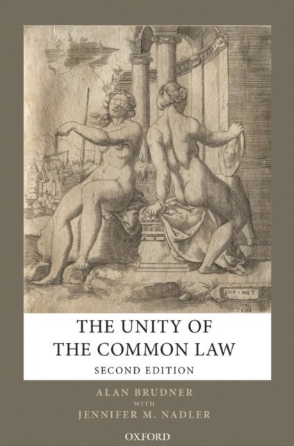 Alan Brudner - Unity of the Common Law, E-bok