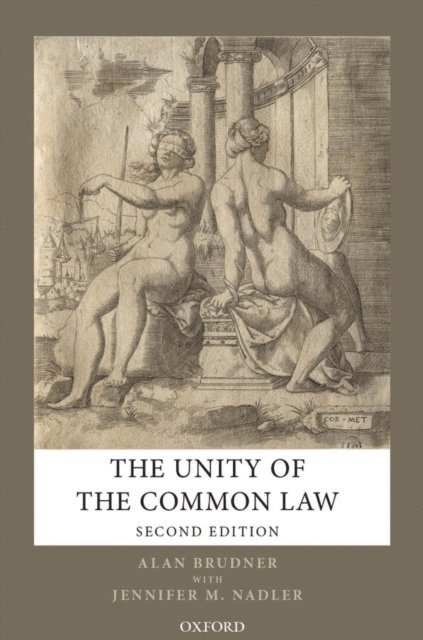 Alan Brudner - Unity of the Common Law, E-bok