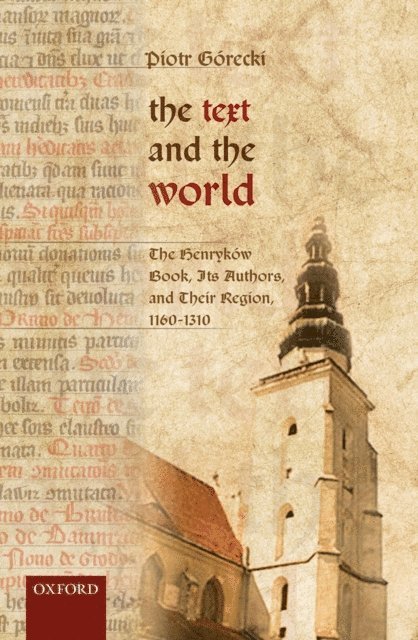 Piotr Gorecki - Text and the World, E-bok