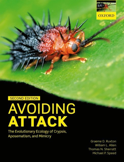 Michael P. Speed, Thomas N. Sherratt, William L. Allen, Graeme D. Ruxton - Avoiding Attack, E-bok