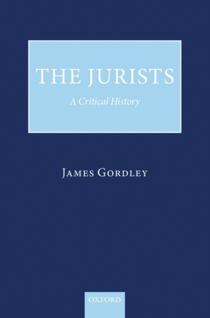 James Gordley - Jurists, E-bok
