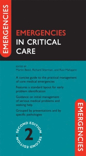 Ravi Mahajan, Richard Sherman, Martin Beed - Emergencies in Critical Care, E-bok