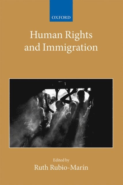 Ruth Rubio-MarA-n - Human Rights and Immigration, E-bok