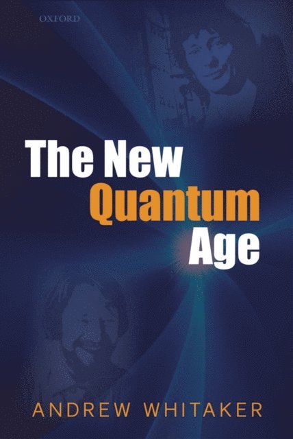 Andrew Whitaker - New Quantum Age, E-bok