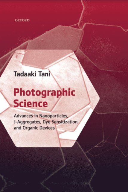 Tadaaki Tani - Photographic Science, E-bok