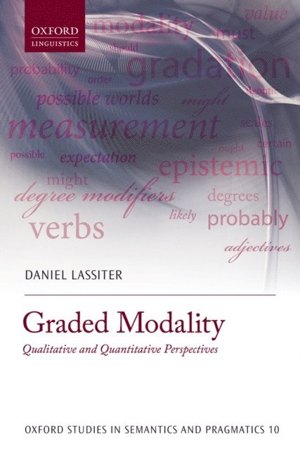 Daniel Lassiter - Graded Modality, E-bok
