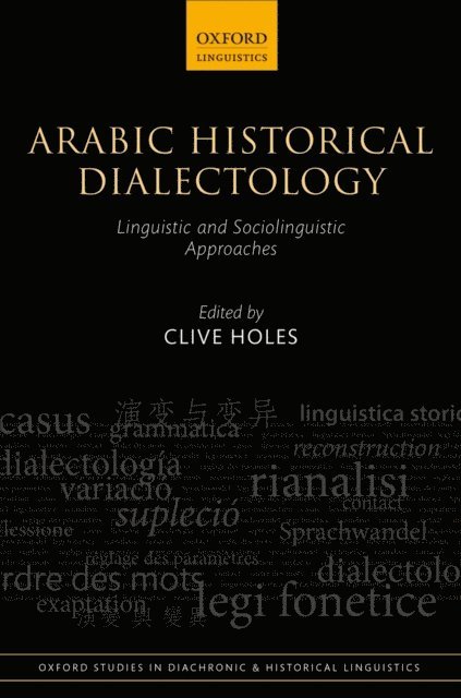 Clive Holes - Arabic Historical Dialectology, E-bok