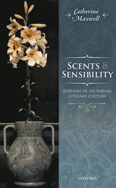 Catherine Maxwell - Scents and Sensibility, E-bok