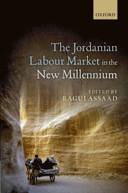 Ragui Assaad - Jordanian Labor Market in the New Millennium, E-bok