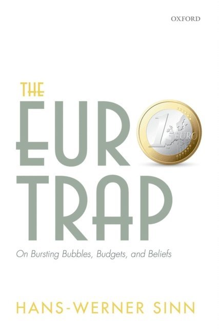 Hans-Werner Sinn - Euro Trap, E-bok