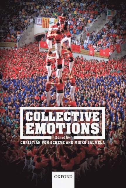 Mikko Salmella, Christian von Scheve - Collective Emotions, E-bok