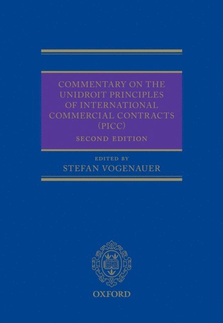 Stefan Vogenauer - Commentary on the UNIDROIT Principles of International Commercial Contracts (PICC), E-bok