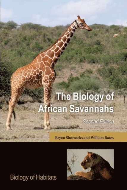 William Bates, Bryan Shorrocks - Biology of African Savannahs, E-bok