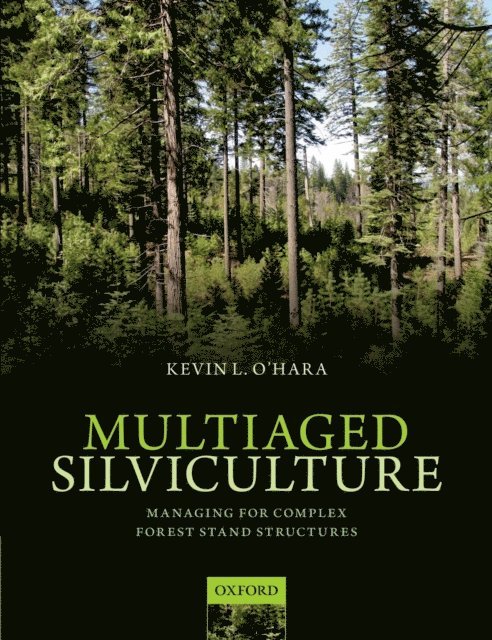 Kevin O'Hara - Multiaged Silviculture, E-bok. Tillgänglighet: Lägg i varukorg