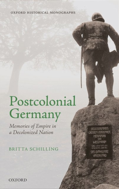 Britta Schilling - Postcolonial Germany, E-bok. Tillgänglighet: Lägg i varukorg