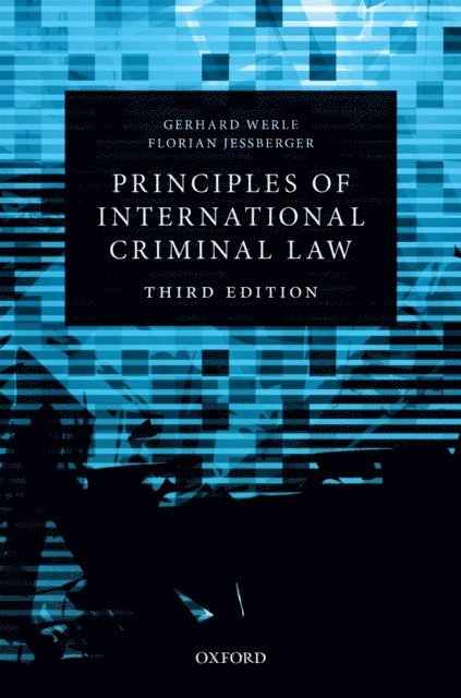 Florian JeAYberger, Gerhard Werle - Principles of International Criminal Law, E-bok