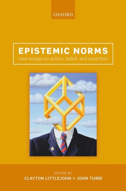 John Turri, Clayton Littlejohn - Epistemic Norms, E-bok