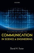 Concise Guide to Communication in Science and Engineering