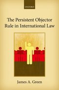 Persistent Objector Rule in International Law