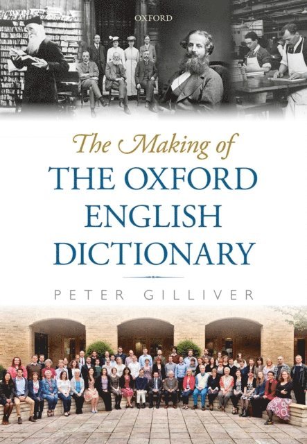 Peter Gilliver - Making of the Oxford English Dictionary, E-bok