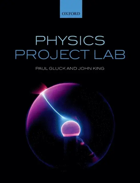 John (the late) King, Paul Gluck - Physics Project Lab, E-bok. Tillgänglighet: Lägg i varukorg