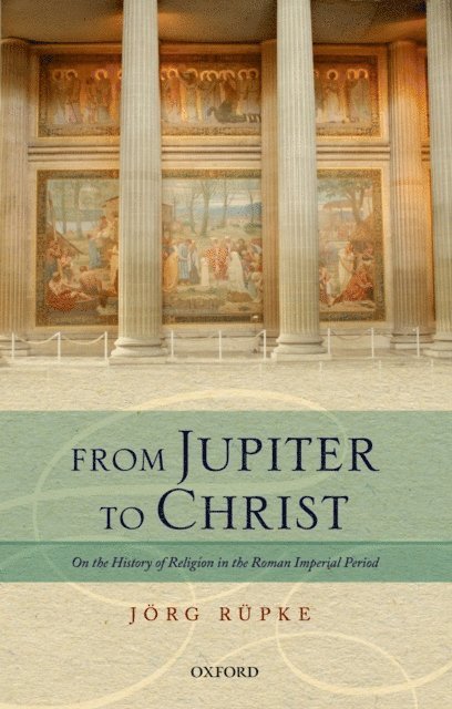 Jorg Rupke - From Jupiter to Christ, E-bok