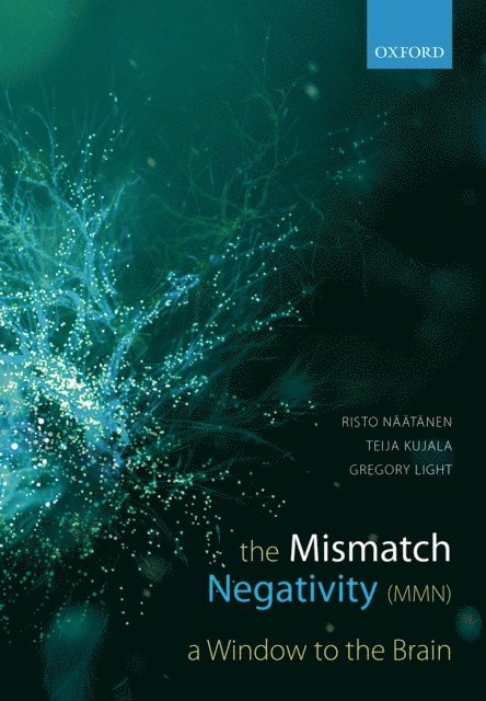 Gregory Light, Teija Kujala, Risto NA¤A¤tA¤nen - Mismatch Negativity, E-bok