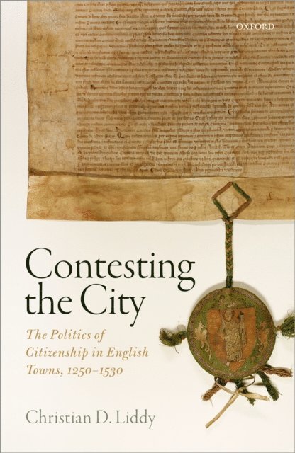 Christian D. Liddy - Contesting the City, E-bok