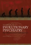Textbook of Evolutionary Psychiatry