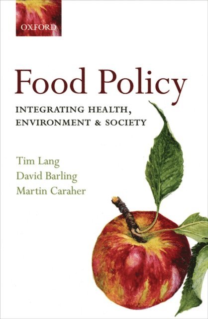 Martin Caraher, David Barling, Tim Lang - Food Policy, E-bok