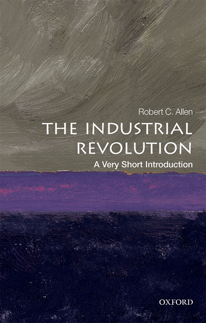 Robert C. Allen - Industrial Revolution, E-bok