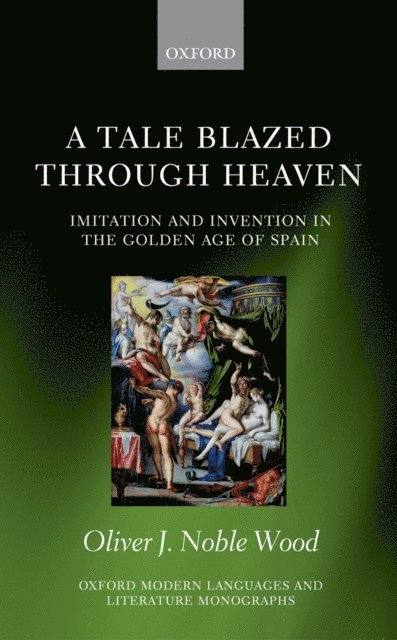 Oliver J. Noble-Wood - Tale Blazed Through Heaven, E-bok