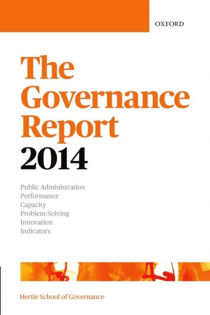 The Hertie School of Governance - Governance Report 2014, E-bok