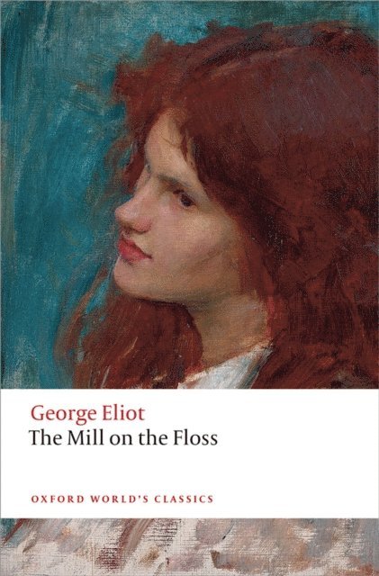 George Eliot, Gordon S. Haight - Mill on the Floss, E-bok