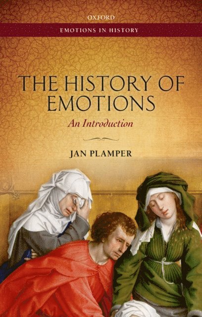Jan Plamper - History of Emotions, E-bok