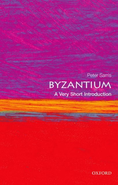 Peter Sarris - Byzantium, E-bok