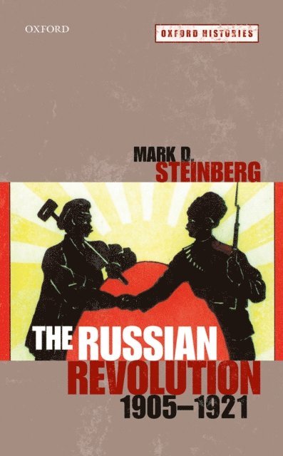 Mark D. Steinberg - Russian Revolution, 1905-1921, E-bok