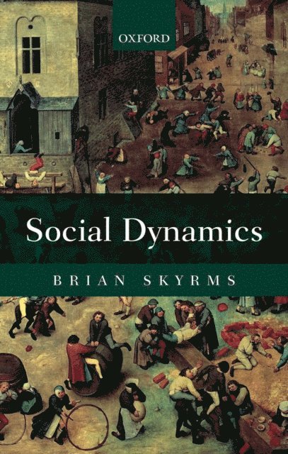 Brian Skyrms - Social Dynamics, E-bok