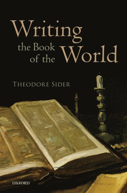 Theodore Sider - Writing the Book of the World, E-bok