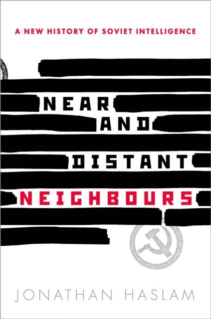 Jonathan Haslam - Near and Distant Neighbours, E-bok